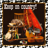 Keep on Country! - Tex Roses